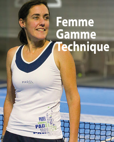 Gamme technique Femme